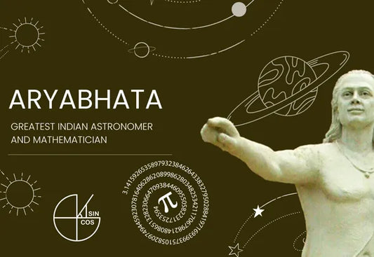 Aryabhata: Greatest Indian Astronomer and Mathematician